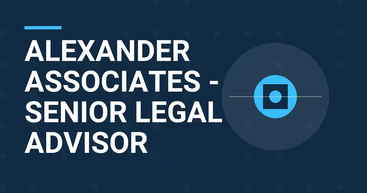 Alexander Associates - Senior Legal Advisor