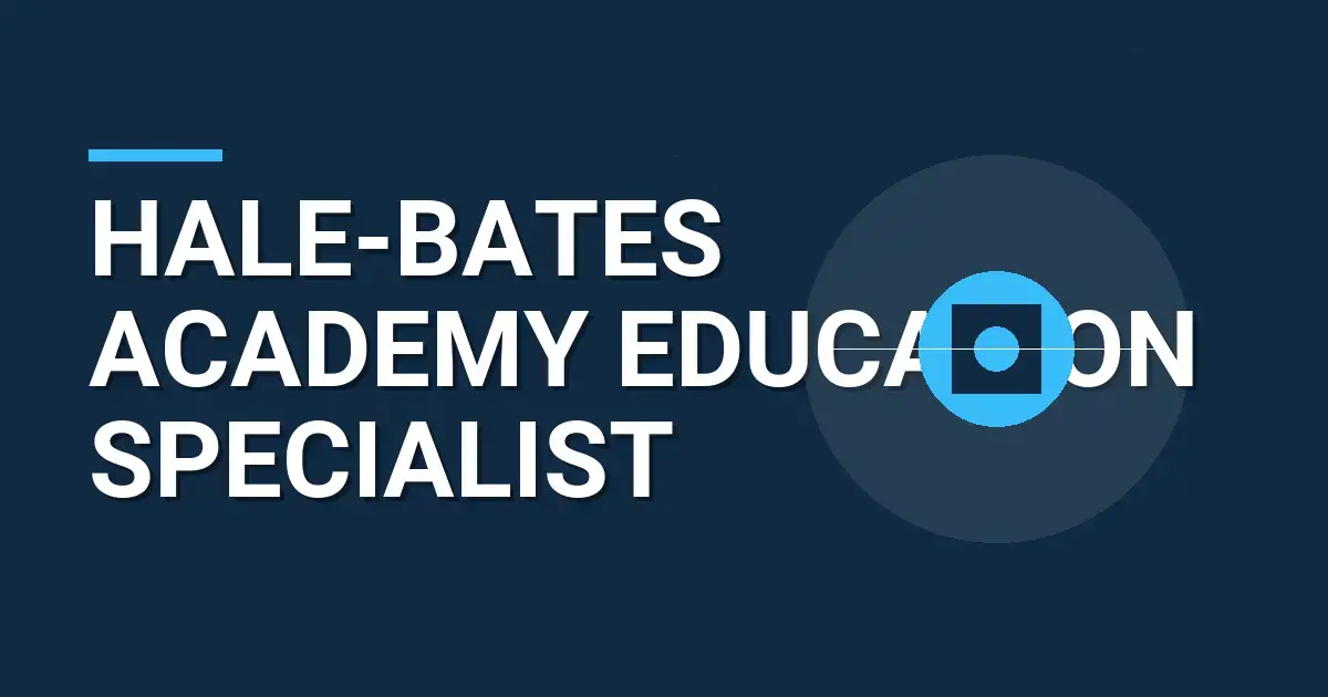 Hale-Bates Academy Education Specialist
