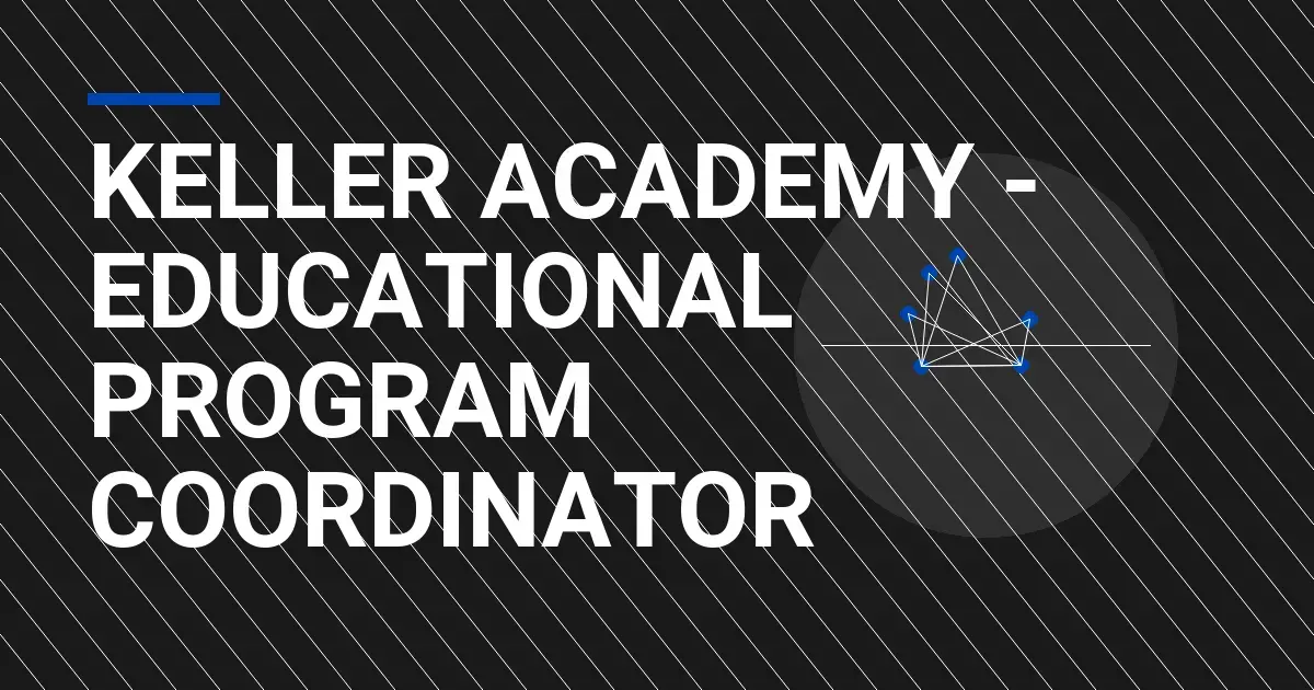 Keller Academy - Educational Program Coordinator