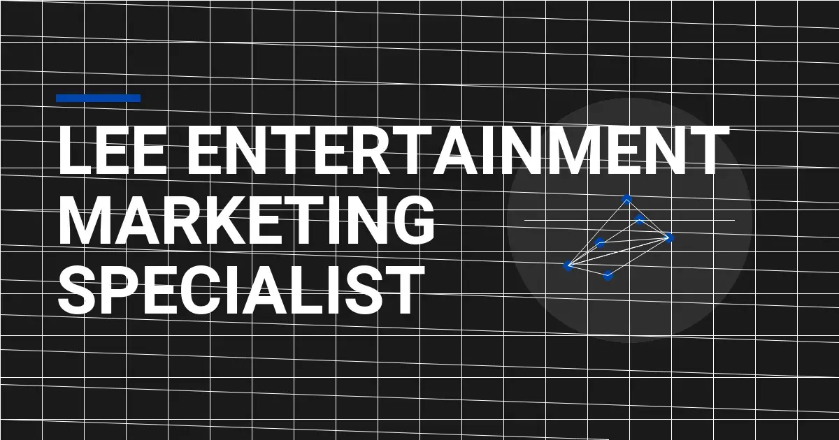 Lee Entertainment Marketing Specialist