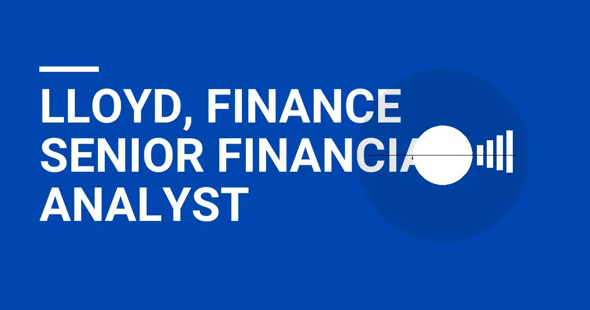 Lloyd, Finance Senior Financial Analyst