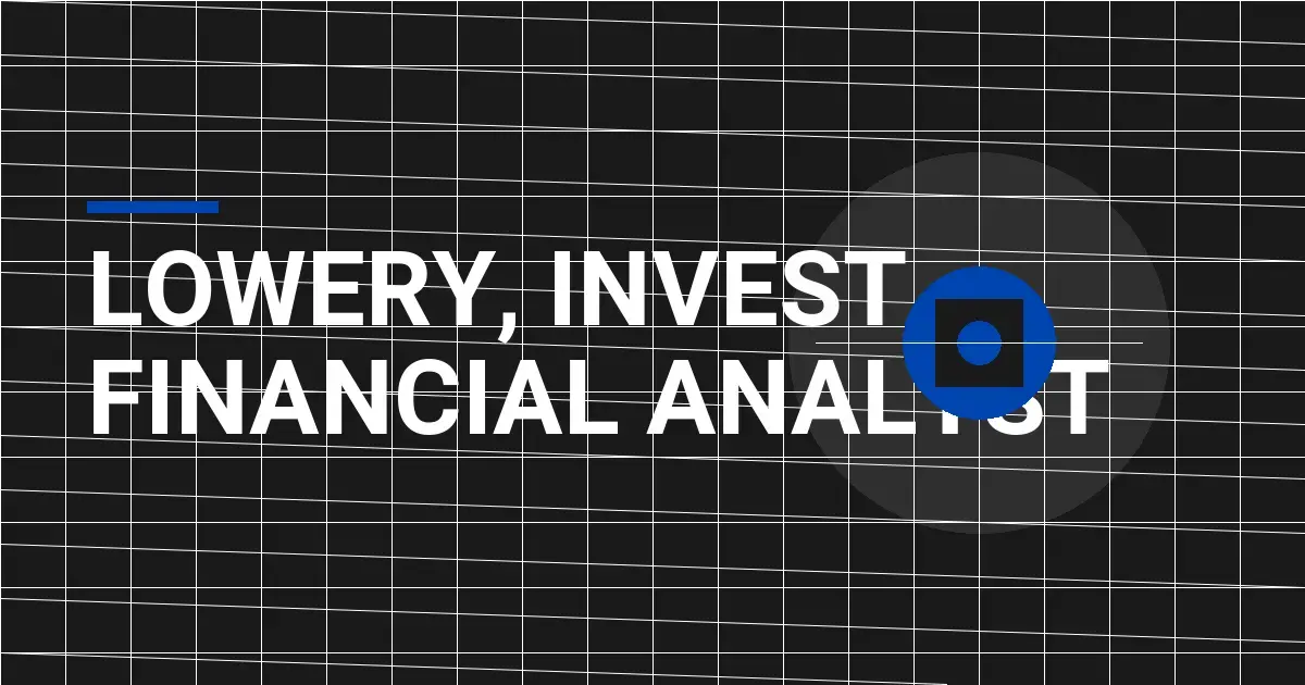 Lowery, Invest Financial Analyst