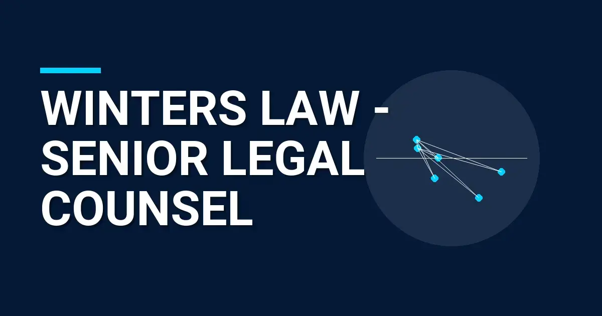 Winters Law - Senior Legal Counsel