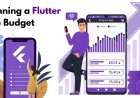 How to Plan Your Flutter App Development Budget
