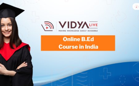 Flexible & Certified: Why Online B.Ed Courses in India Are Gaining Popularity