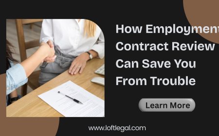 How Employment Contract Review Can Save You From Trouble