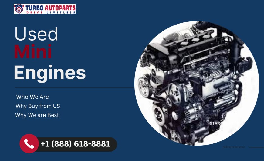 Used Mini Engines – Big Power for Small Cars with TurboAutoParts