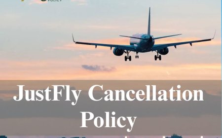 JustFly Cancellation Policy Explained: Refunds, Fees & Flexibility