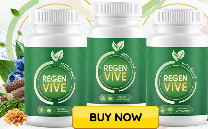 RegenVive: A Natural Approach to Balanced Blood Sugar and Wellness